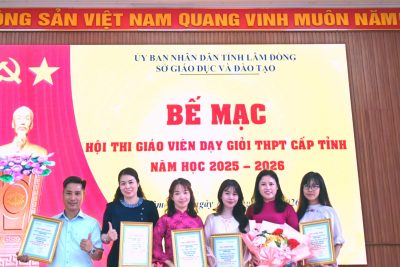 Hội thi Giáo viên dạy giỏi THPT cấp tỉnh khu vực phía Tây tỉnh Lâm Đồng năm học 2025 – 2026